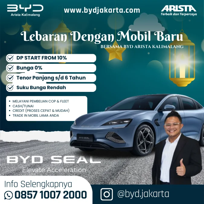 Promo BYD Seal Spesial Ramadhan - Dealer BYD Arista Kalimalang, Jakarta Timur